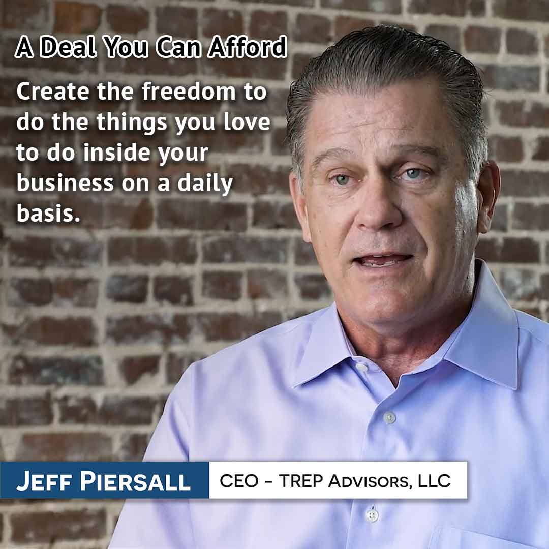 Jeff Piersall - specializing in mergers and acquisitions to create the freedom for pursuing beloved ventures.